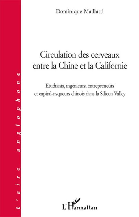 Produktbild: Circulation des cerveaux entre la Chine et la Californie