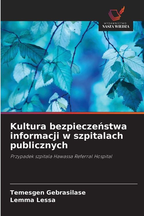 Produktbild: Kultura bezpiecze&iquest;stwa informacji w szpitalach publicznych