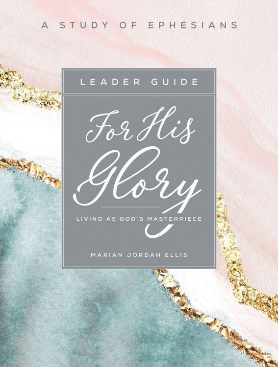 Produktbild: For His Glory - Women's Bible Study Leader Guide