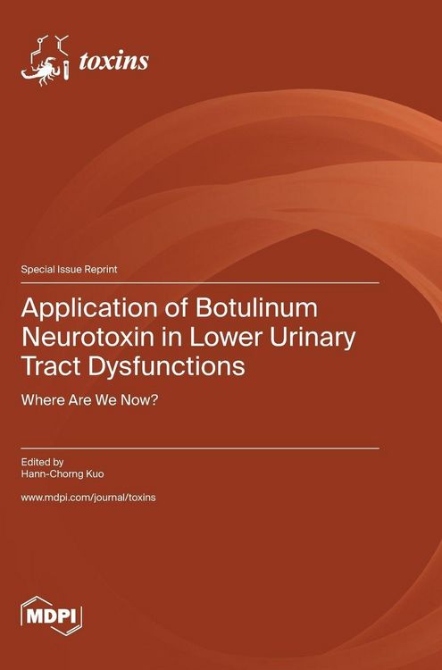 Produktbild: Application of Botulinum Neurotoxin in Lower Urinary Tract Dysfunctions