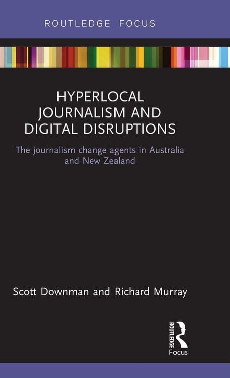 Produktbild: Hyperlocal Journalism and Digital Disruptions
