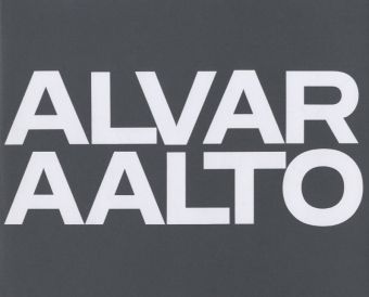 Produktbild: Alvar Aalto &ndash; Das Gesamtwerk / L'&oelig;uvre compl&egrave;te / The Complete Work