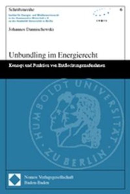 Produktbild: Unbundling im Energierecht