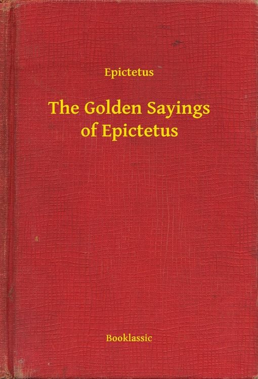 Produktbild: The Golden Sayings of Epictetus
