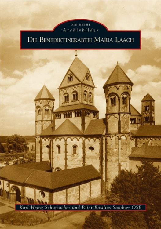 Produktbild: Die Benediktinerabtei Maria Laach