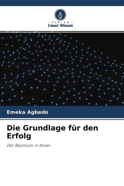 Produktbild: Die Grundlage f&uuml;r den Erfolg