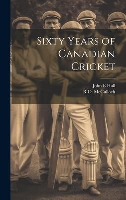 Produktbild: Sixty Years of Canadian Cricket