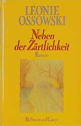 Produktbild: Ossowski, L: Neben der Z&auml;rtlichkeit