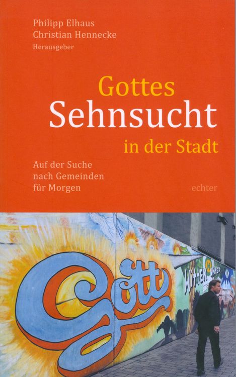 Produktbild: Gottes Sehnsucht in der Stadt