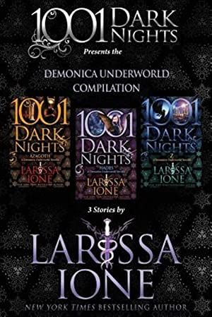 Produktbild: Demonica Underworld Compilation: 3 Stories by Larissa Ione