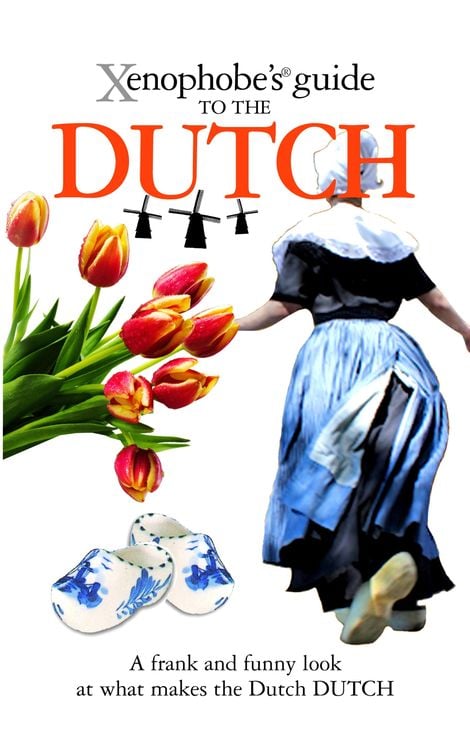Produktbild: The Xenophobe's Guide to the Dutch