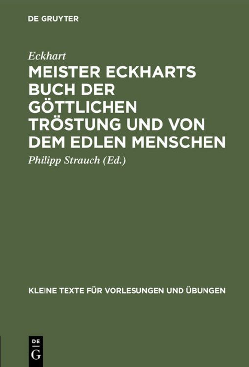 Produktbild: Meister Eckharts Buch der g&ouml;ttlichen Tr&ouml;stung und von dem edlen Menschen