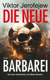 Produktbild: Die neue Barbarei