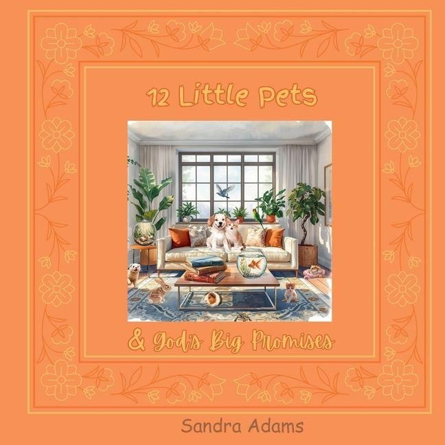 Produktbild: 12 Little Pets & God's Big Promises