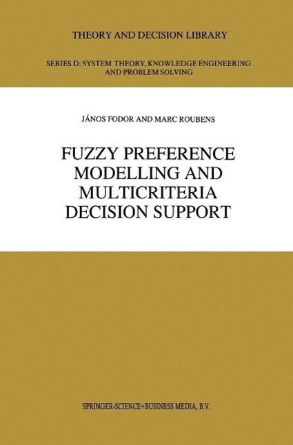 Produktbild: Fuzzy Preference Modelling and Multicriteria Decision Support
