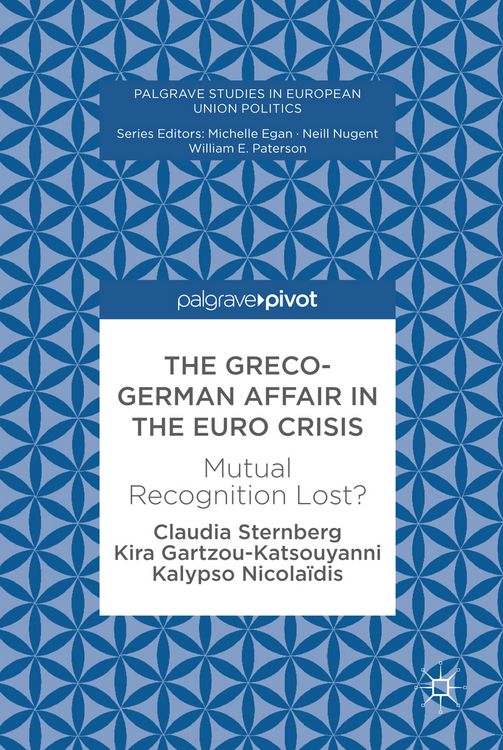 Produktbild: The Greco-German Affair in the Euro Crisis
