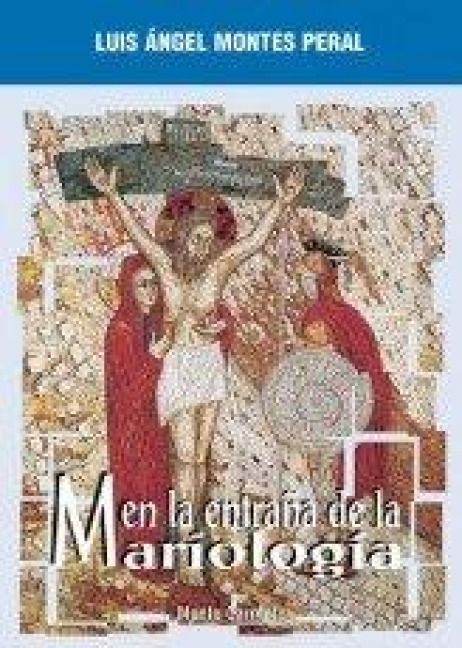 Produktbild: En la entra&ntilde;a de la mariolog&iacute;a