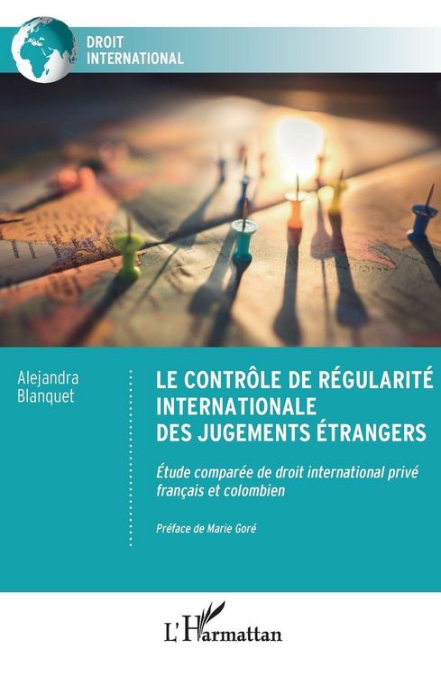 Produktbild: Le contr&ocirc;le de r&eacute;gularit&eacute; internationale des jugements &eacute;trangers