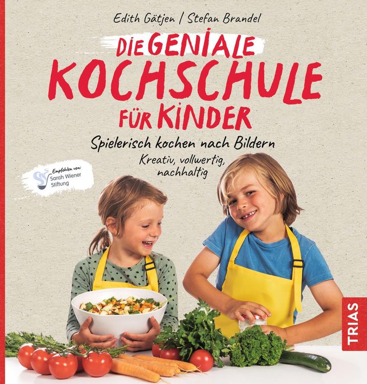 Produktbild: Die geniale Kochschule f&uuml;r Kinder