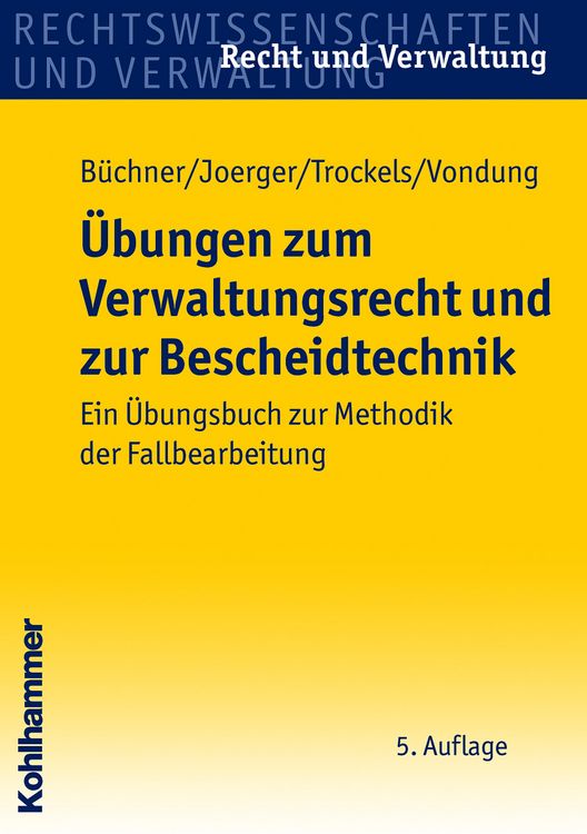 Produktbild: &Uuml;bungen zum Verwaltungsrecht und zur Bescheidtechnik