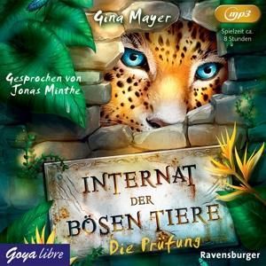Produktbild: Minthe, J: Internat Der B&ouml;sen Tiere (1).Die Pr&uuml;fung