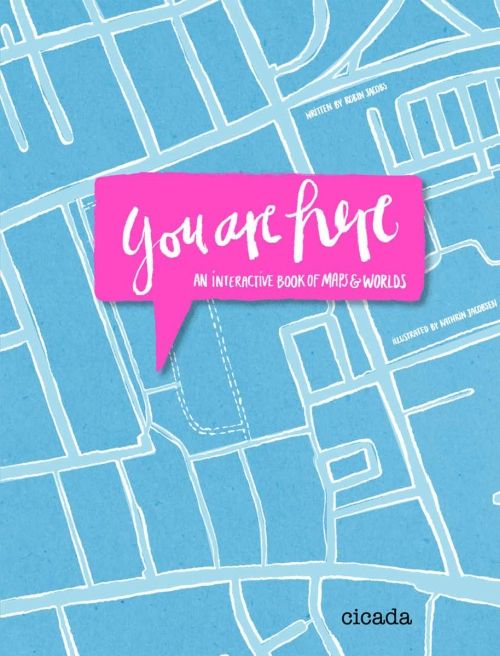 Produktbild: You Are Here: An Interactive Book of Maps and Worlds