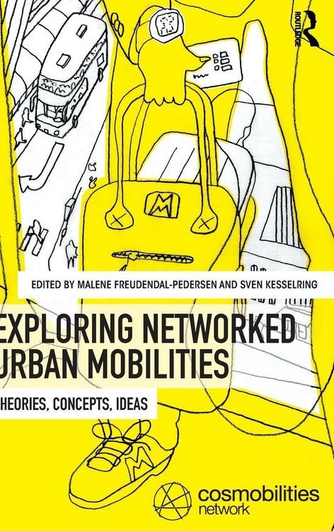 Produktbild: Exploring Networked Urban Mobilities