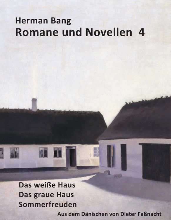 Produktbild: Das wei&szlig;e Haus, Das graue Haus, Sommerfreuden