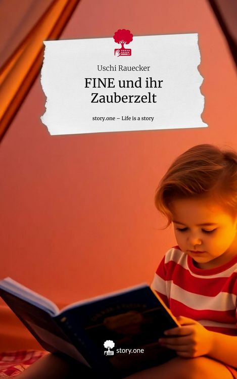 Produktbild: FINE und ihr Zauberzelt. Life is a Story - story.one