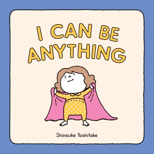 Produktbild: I Can Be Anything