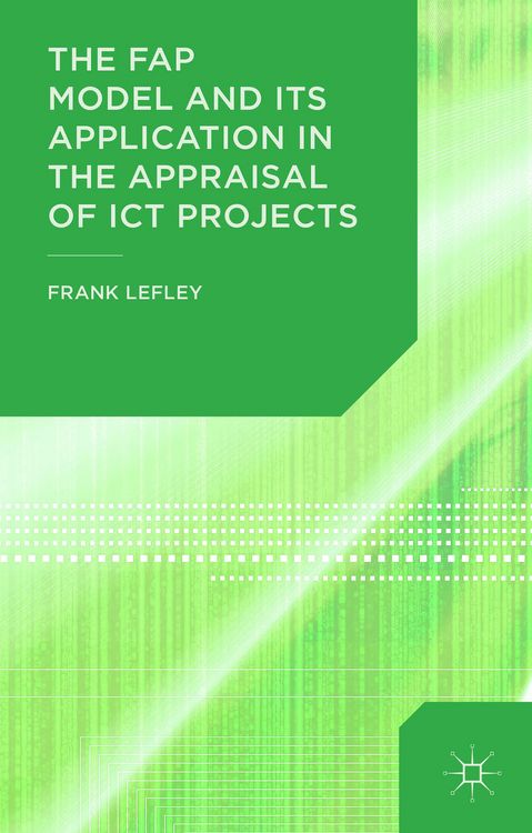 Produktbild: The FAP Model and Its Application in the Appraisal of ICT Projects