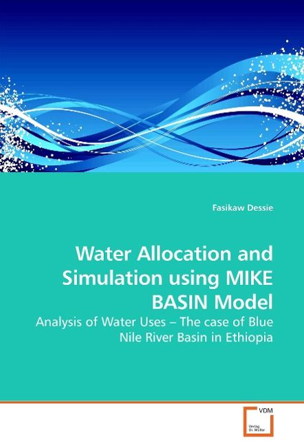 Produktbild: Dessie, F: Water Allocation and Simulation using MIKE BASIN