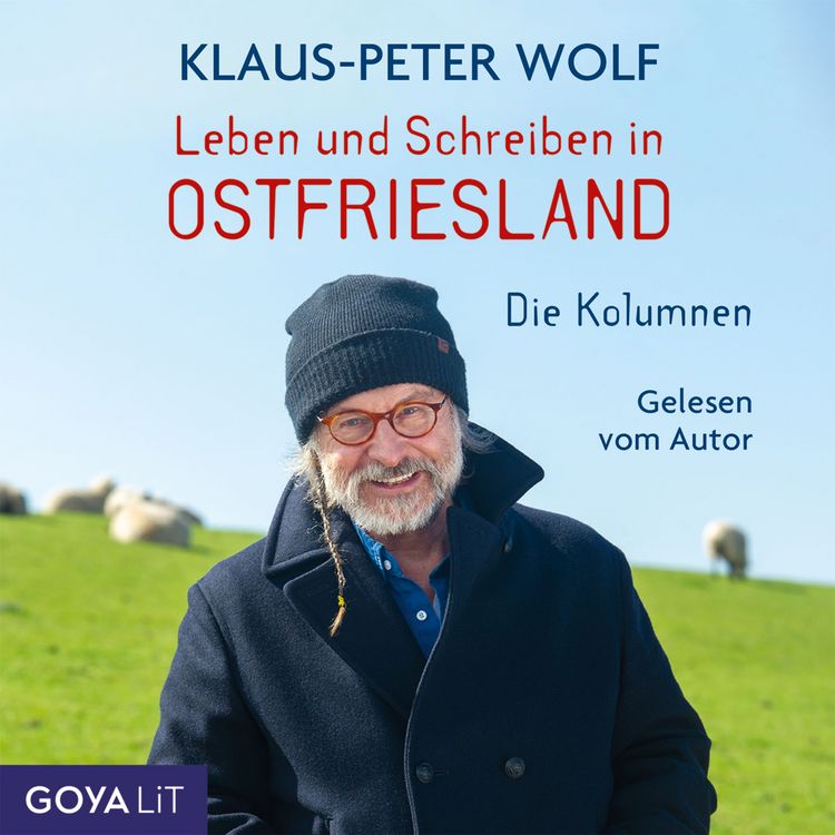 Produktbild: Leben und Schreiben in Ostfriesland. Die Kolumnen