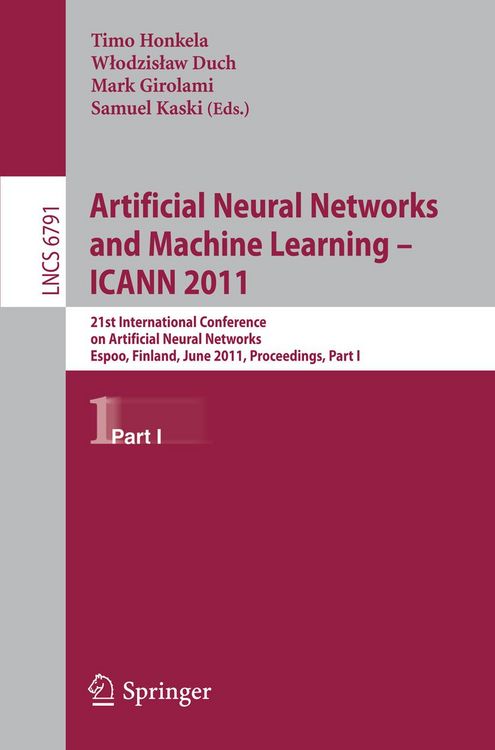 Produktbild: Artificial Neural Networks and Machine Learning - ICANN 2011