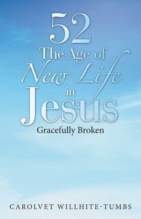 Produktbild: 52 the Age of New Life in Jesus