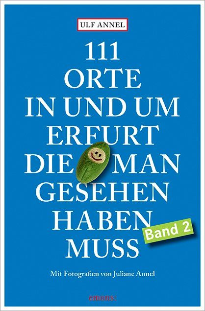 Produktbild: 111 Orte in und um Erfurt, die man gesehen haben muss