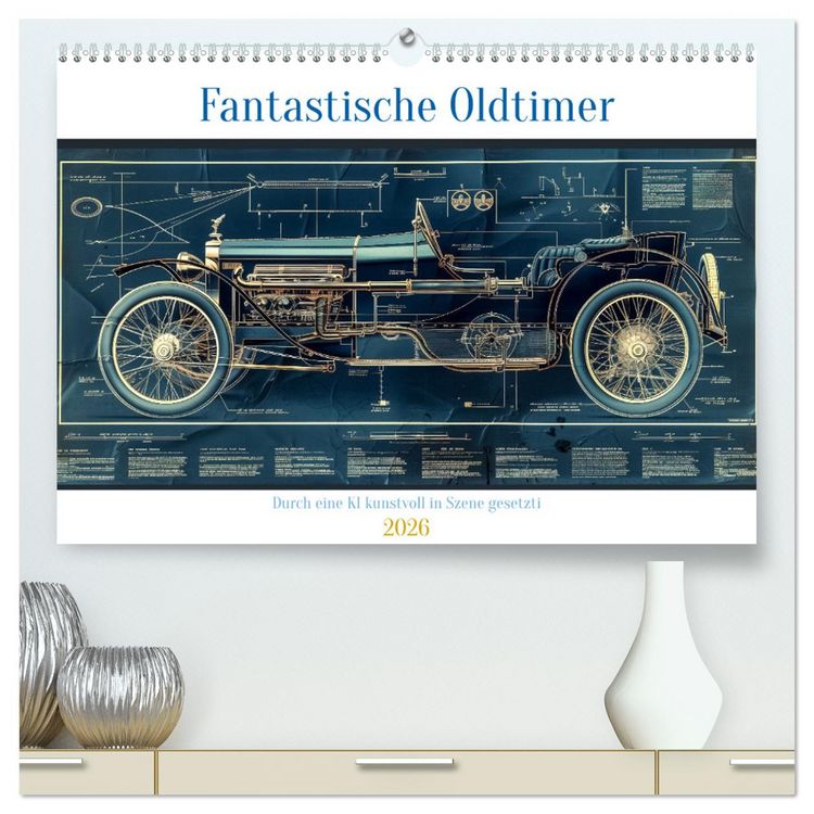 Produktbild: Fantastische Oldtimer (hochwertiger Premium Wandkalender 2026 DIN A2 quer), Kunstdruck in Hochglanz