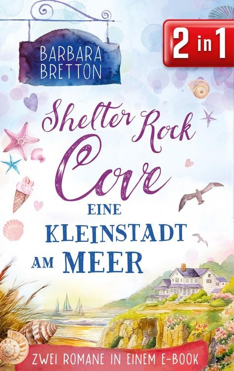 Shelter Rock Cove - Eine Kleinstadt am Meer (Nur bei uns!)