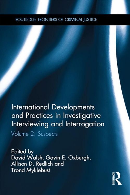 Produktbild: International Developments and Practices in Investigative Interviewing and Interrogation