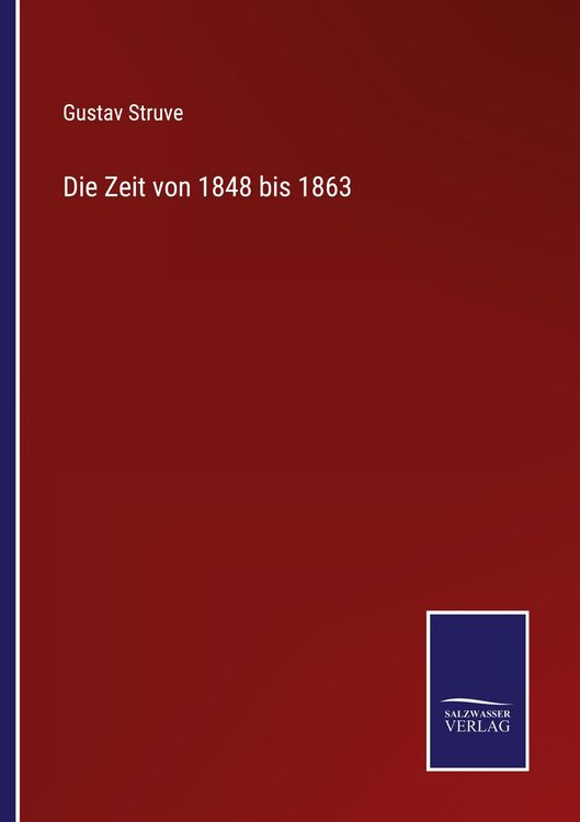 Produktbild: Die Zeit von 1848 bis 1863