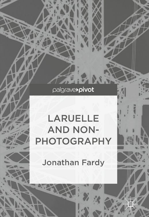 Produktbild: Laruelle and Non-Photography