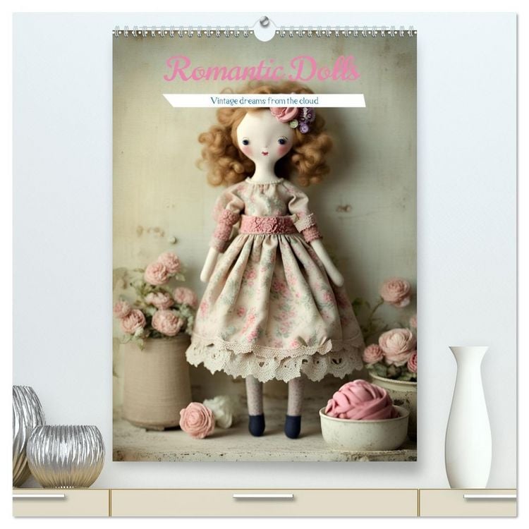 Produktbild: Romantic Dolls (High Quality Premium Wall Calendar 2026 DIN A2 portrait),CALVENDO 12 Month Wall Calendar