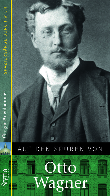 Produktbild: Auf den Spuren von Otto Wagner