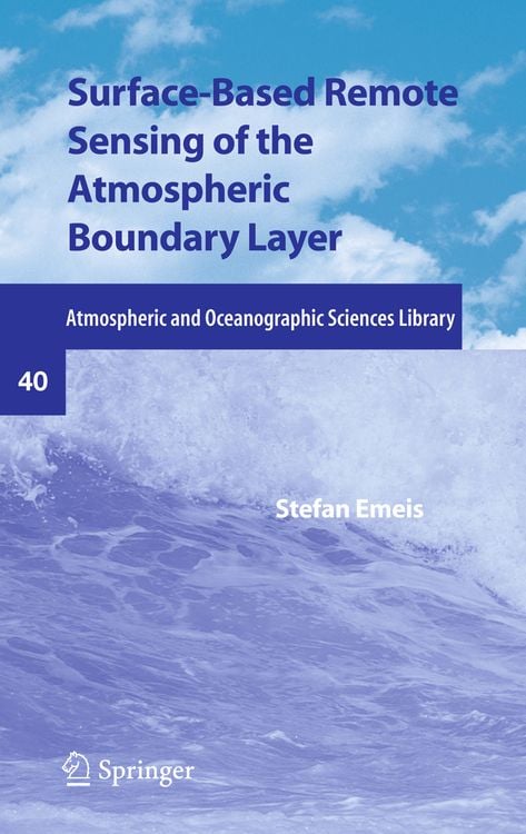 Bild vom Artikel Surface-Based Remote Sensing of the Atmospheric Boundary Layer vom Autor Stefan Emeis