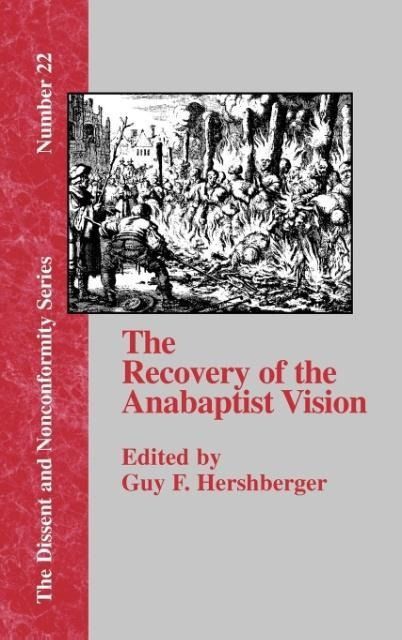 Produktbild: The Recovery of the Anabaptist Vision