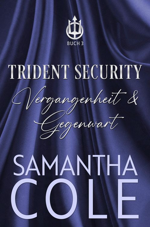 Produktbild: Trident Security: Vergangenheit & Gegenwart