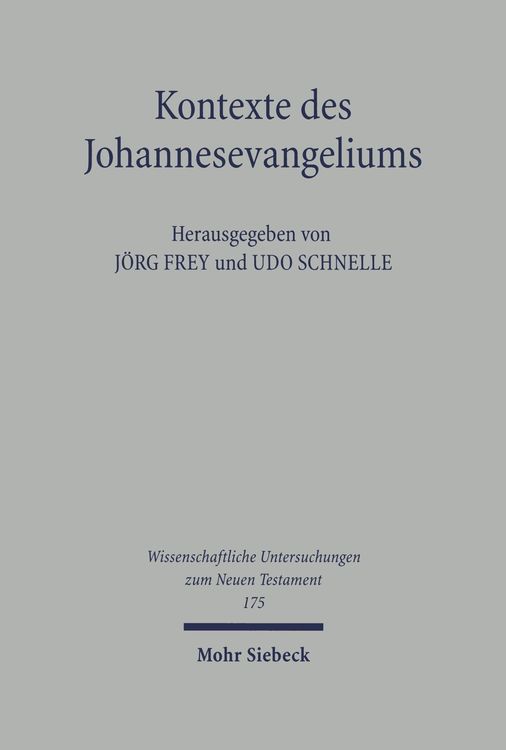 Bild vom Artikel Kontexte des Johannesevangeliums vom Autor Jörg Frey
