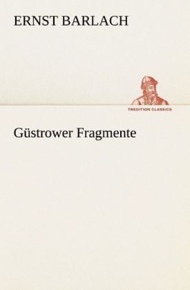 Produktbild: G&uuml;strower Fragmente