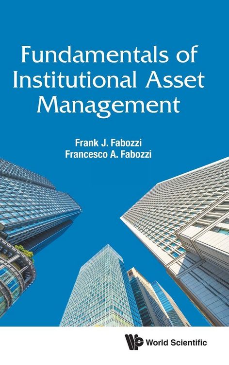 Produktbild: FUNDAMENTALS OF INSTITUTIONAL ASSET MANAGEMENT
