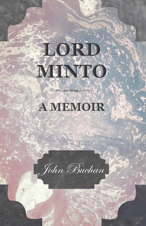 Produktbild: Lord Minto, A Memoir